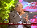India Questions Dr Abdul Kalam Aired on NDTV Full video