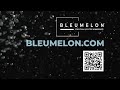 Bleumelon Mega Promo 1 juil au 15 août 2024