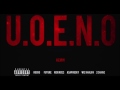 U.O.E.N.O feat Future, Rick Ross, A$AP Rocky, Wiz Khalifa & 2 Chainz