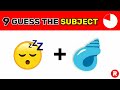Can You Guess The Subject From The Emojis