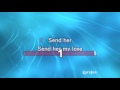 Send Her My Love - Journey | Karaoke Version | KaraFun