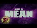 Queen of Mean ~ Descendants 3 (Torielle)