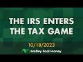 The IRS Enters the Tax Game