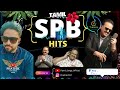 SPB Hits  👌  Tamil Songs 🤞  SPB Hits   SP Balasubrahmanyam