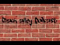 back alley podcast pilot: throwing content at the wall
