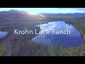 Krohn Lake Ranch with Elk at  the end