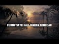 LIRIK LAGU TERBARU 2024 || LESTI ALBUM TERBAIK 2024 | Belajar bahasa Indonesia melalui lirik lagu