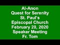Fr. Tom Al-Anon Speaker February 20, 2020