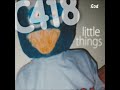 C418 - Little Things Full Album