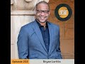 Ep. 202 Bryan Loritts - Enduring Friendship