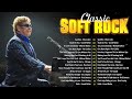 Michael Bolton, Phil Collins, Elton John, Roxette , Air Supply - Best Soft Rock Love songs Ever