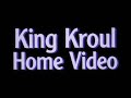 King Kroul Home Video Logo (2023-present)