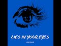 Lies In Your Eyes