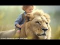 Human Vs Animals | A Lion Friendship with Human Baby | English Story | Kids Stories