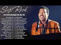 Lionel Richie, Bee Gees, Elton John, Billy Joel, Rod Stewart, Lobo🎙Soft Rock Love Songs  70s 80s 90s