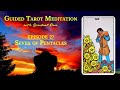 Seven of Pentacles- Guided Tarot Meditation (Under 10 Minutes) Learn Rider–Waite Tarot Meanings