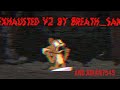 Breath_Sans - Exhausted V2 | The Basement Show V1.75 [Fanmade FINALE UPDATE]  (ft. Johan7545) [+FLP}