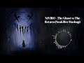 NIVIRO - THE GHOST VS THE RETURN (NEOKILLER MASHUP)