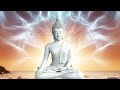 High Vibration Buddhist Music | Cleans the Aura and Space | Remove All Negative Energy