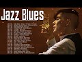 Smooth Jazz blues Music - Relaxing Beautilful Jazz Blues Music -  Modern Blues Ballads