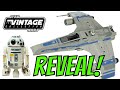 The Vintage Collection New Republic E-Wing & KE4-N4 Revealed by Hasbro!