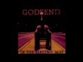 Godsend  -  The Sun will Shine Again