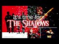 It`s Time For THE SHADOWS !!! - Hank & Bruce and Brian  fantastic hits