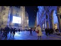 Milan Italy at Night Walking Tour 2022 Downtown 4k 🇮🇹