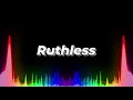 Ruthless [ NEFFEX ] #myakr