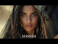MASSAM - Ethnic & Deep House Relax Mix (Vol.60)