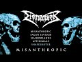 DISMEMBER - Misanthropic (OFFICIAL FULL EP STREAM)