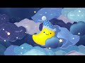 Baby Fall Asleep In 5 Minutes With Soothing Lullabies 🎵 1 Hour Baby Sleep Music #10