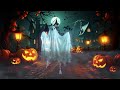 👻 Halloween Background Music 2023🎃Halloween Ambience Haunted Village🎃With Spooky Halloween Music