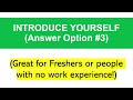 INTRODUCE YOURSELF! (How to Introduce Yourself in a JOB INTERVIEW!) Includes 3 SCRIPTED ANSWERS!