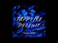 Sapphire Phoenix - Sapphire Phoenix (Official Lyric Video)