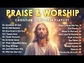 Top 500 Praise and Worship Songs 2024 Playlist - Nonstop Christian Gospel Songs Of All Time