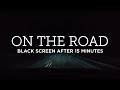 White Noise | CAR RIDE SOUND | 10 Hours | Sleep, Meditation, Studying, and Relaxation | Black Screen