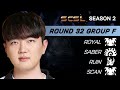 [ENG] SCSL S2 Ro.32 Group F (Royal, Ruin, Scan and Saber) - StarCastTV English
