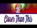 Jimin (지민) - Closer Than This (1 HOUR LOOP) Lyrics | 1시간 가사