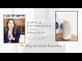 73. Raw Milk Why We Drink it and FAQ
