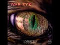 War Eye