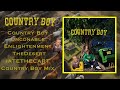 Enlightenment - BallerHaller24 [Country Boy]