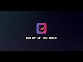 Live Wallpaper Android App - Walloop