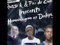 Russo K - Inocente (Homenagem ao Dalopy) ft Pai do Zua
