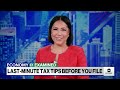 Last-minute tax tips before you file