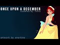 Once Upon A December (Anastasia) 【covered by Anna】 [2019]