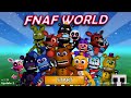 The Cheater's Guide to FNaF World: The fnafw files