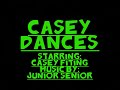 Casey Dances