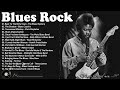 Best Electric Guitar Blues Of All Time - Beautiful Relaxing Blues Music - Fantastic Electric Guitar