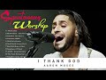 I Thank God | And Best Songs Of Elevation Worship & Maverick City 2023